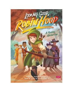 Looking Good, Robin Hood
